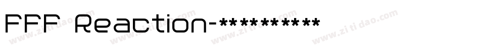 FFF Reaction字体转换